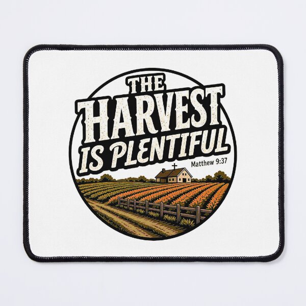 Item preview, Matthew 9:37 The Harvest Is Plentiful designed and sold by plushism.