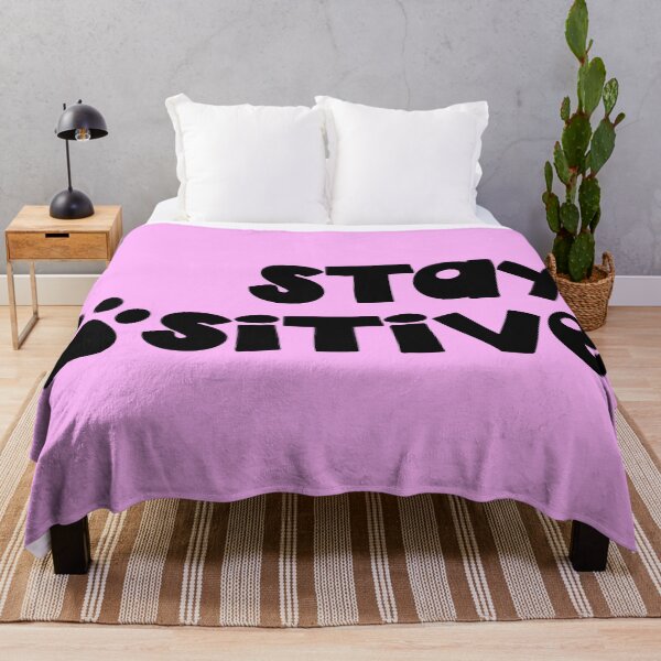 Item preview, Always Stay Paw-sitive designed and sold by SuzanaTArt.
