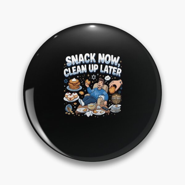 Item preview, Snack Now Clean Up Later Funny Hanukkah Feast designed and sold by YASSINE HZ.