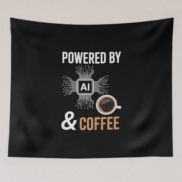 Item preview, POWERED BY AI & COFFEE designed and sold by jkrphoto.