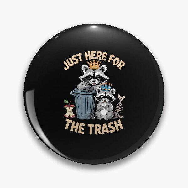 Item preview, JUST HERE FOR THE TRASH designed and sold by jkrphoto.