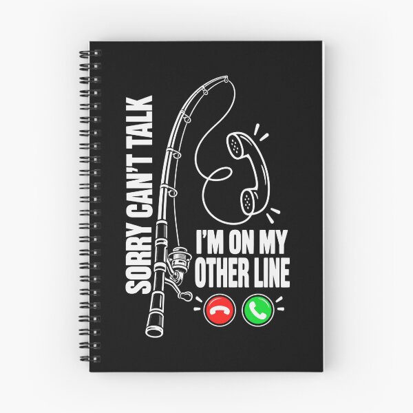 Item preview, Sorry Can't Talk I'm On My Other Line Fishing Angler Humor designed and sold by FolkGraphics.
