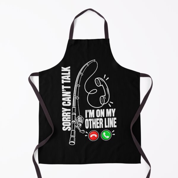 Item preview, Sorry Can't Talk I'm On My Other Line Fishing Angler Humor designed and sold by FolkGraphics.