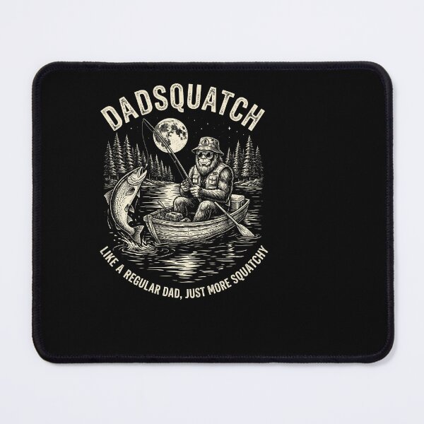 Item preview, Dadsquatch Like A Regular Dad, Just More Squatchy Fishing Father Bigfoot Outdoorsman designed and sold by FolkGraphics.