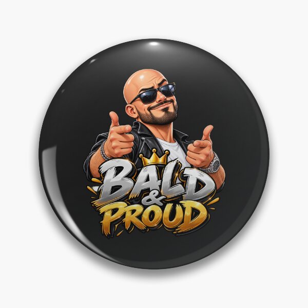 Item preview, Bald and Proud – Funny Bald Pride King Design designed and sold by DIB Designs – Express Your Style.