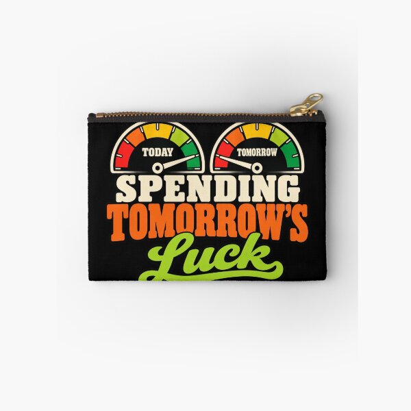 Item preview, Spending Tomorrow's Luck Retro Gauge Humor designed and sold by POD DYNASTY | Original Print On Demand T-Shirt Graphics.