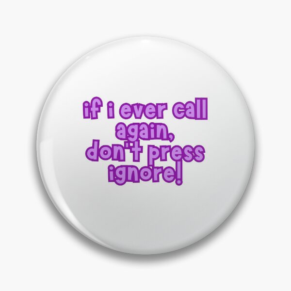 Item preview, if i ever call again designed and sold by meganfrancex.