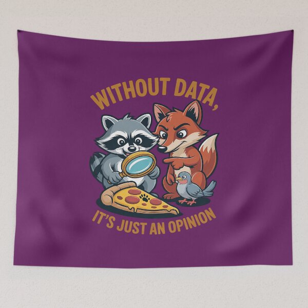 Item preview, Without Data, It's Just an Opinion – Funny Animal Cartoon designed and sold by Endless7Art.