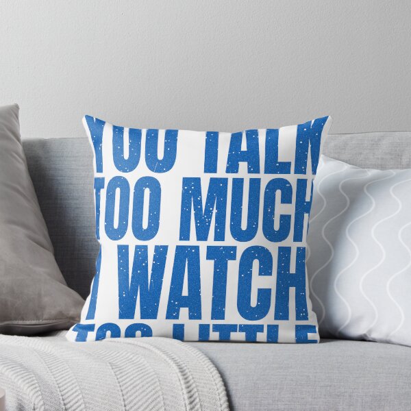 Item preview, You talk too much designed and sold by SSTEEL-71.