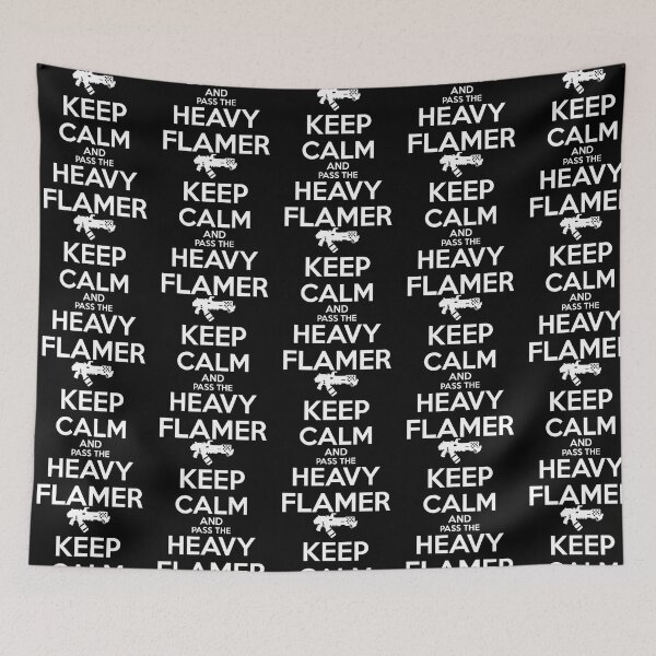 Item preview, Keep Calm And Pass The Heavy Flamer designed and sold by avaletgozzo.