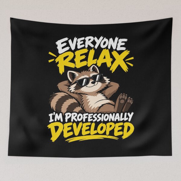 Item preview, Everyone Relax I'm Professionally Developed Funny Raccoon Meme designed and sold by VibeOffline Studio.