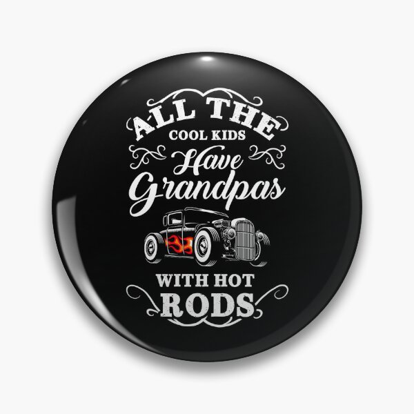 Item preview, All The Cool Kids Have Grandpas With Hot Rods Vintage Hot Rod designed and sold by Dmetalx Art Apparel.