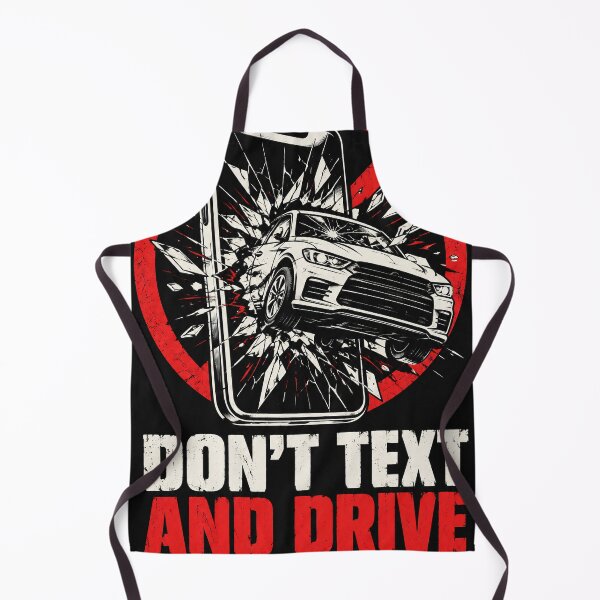 Item preview, Don’t Text and Drive Keep Your Eyes on the Road | Anti Distracted Driving Design designed and sold by kaipapershop.