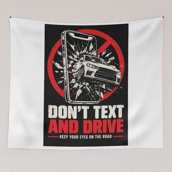 Item preview, Don’t Text and Drive Keep Your Eyes on the Road | Anti Distracted Driving Design designed and sold by kaipapershop.