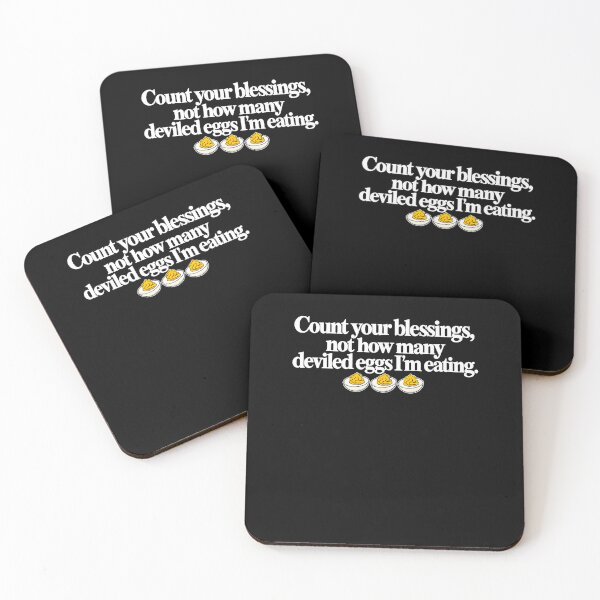 Item preview, Count Your Blessing Not How Many Deviled Eggs I'M Eating designed and sold by Pider-Vampire.
