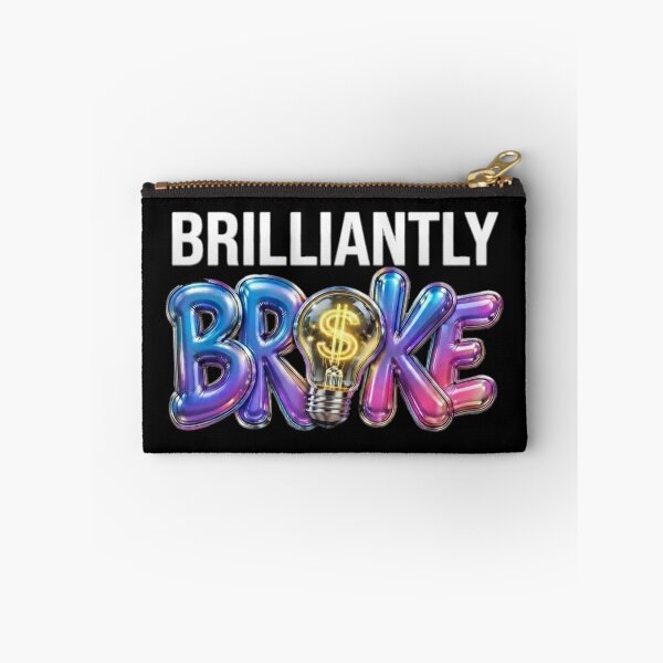 Item preview, Brilliantly Broke designed and sold by lacm2020.