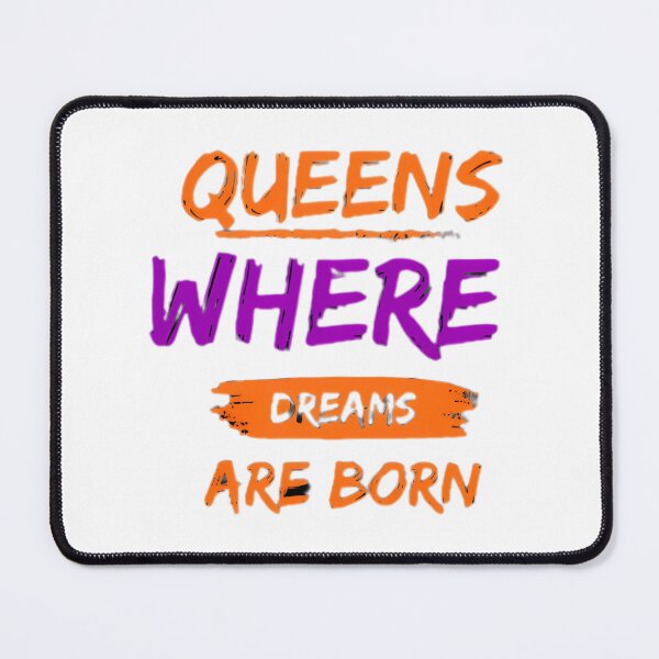 Item preview, Queens Where Dreams Are Born designed and sold by chipgileu.