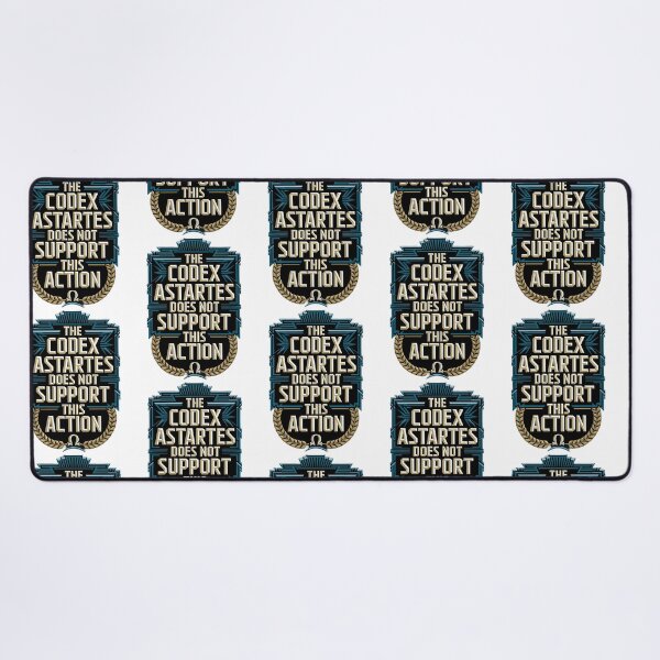 Item preview, The Codex Astartes Does Not Support This Action designed and sold by locunhatuna.