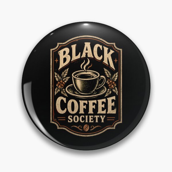Item preview, Black Coffee Society designed and sold by DemureArtsy.
