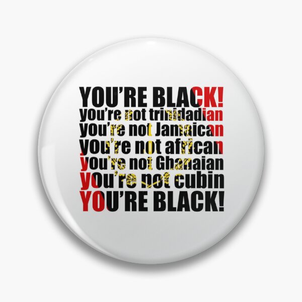Item preview, YOU'RE BLACK! FOUNDATIONA BLACK AMERICAN designed and sold by AngelDustHenna.