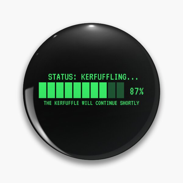 Item preview, Status Kerfuffling Funny Retro Loading Bar designed and sold by danielliamgill.