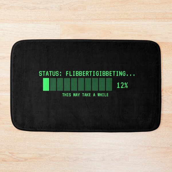 Item preview, Status Flibbertigibbeting Funny Loading Bar designed and sold by danielliamgill.