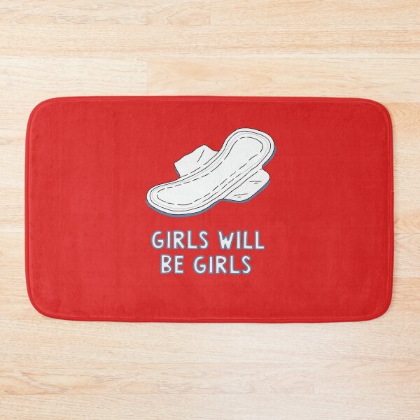 Item preview, Girls Will Be Girls Funny Feminist Period Pad Design designed and sold by peterdesigns.