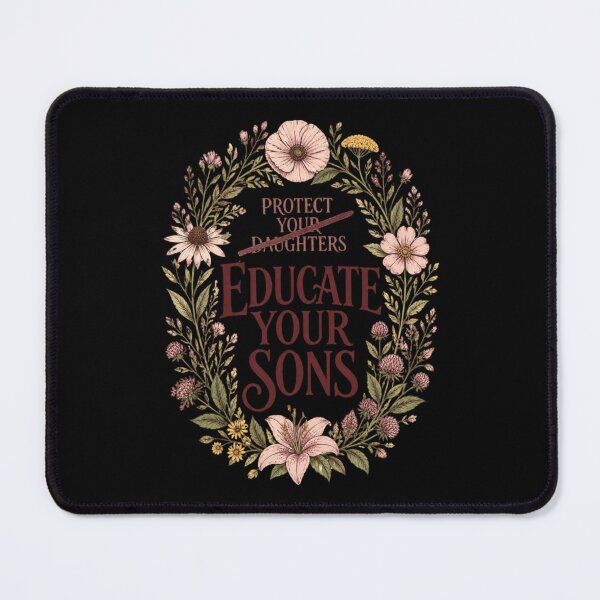 Item preview, Protect Your Daughters Educate Your Sons designed and sold by tellia-kallisto.