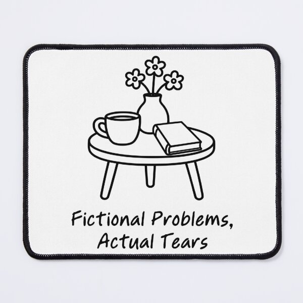 Item preview, Fictional Problems Actual Tears designed and sold by theartfulaspie.
