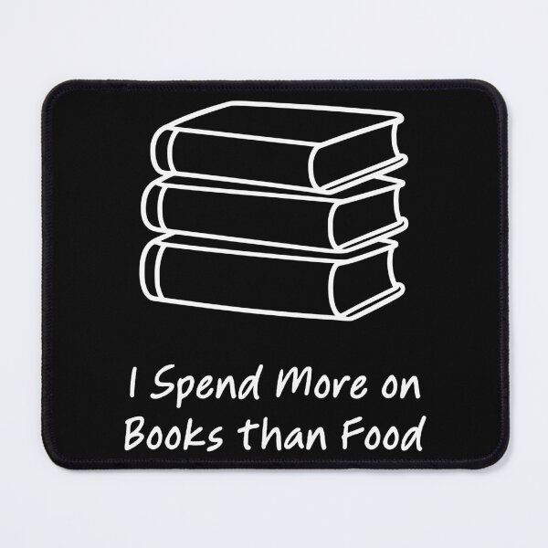 Item preview, I Spend More on Books Than Food designed and sold by theartfulaspie.