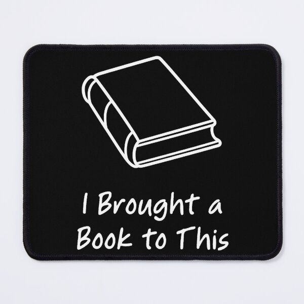 Item preview, I Brought a Book to This designed and sold by theartfulaspie.