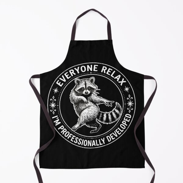 Item preview, Everyone Relax I Am Professionally Developed Funny Raccoon designed and sold by gear-posters.