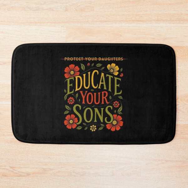 Item preview, Protect Your Daughters Educate Your Sons designed and sold by tellia-kallisto.