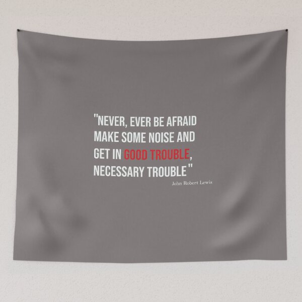 Item preview, John Robert Lewis Good Trouble Quote Shirt-48 designed and sold by AlexanderKleest.