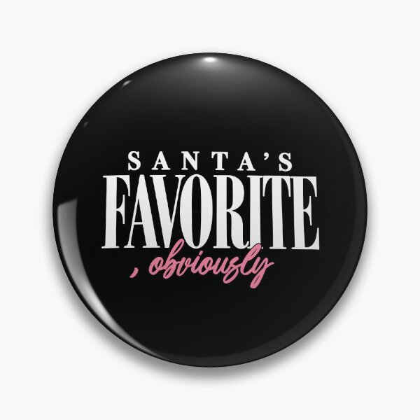Item preview, Santa’s Favorite Obviously designed and sold by The-Mut3d-Ghost.