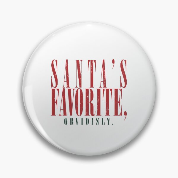 Item preview, Santa’s Favorite Obviously designed and sold by The-Mut3d-Ghost.