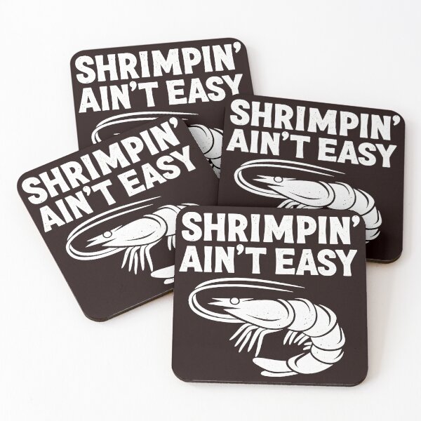 Item preview, Shrimpin Ain't Easy Funny Shrimp  designed and sold by AXA-Walahada.