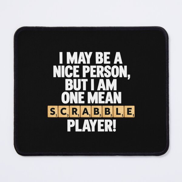 Item preview, I May Be A Nice Person But I Am One Mean Word Game Player designed and sold by MelBarrerahh.