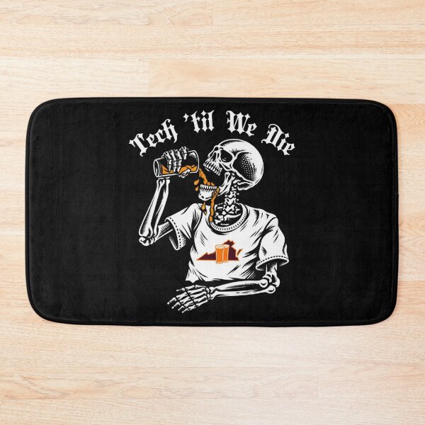 Item preview, Tech Till We Die College Football Game Day designed and sold by MelBarrerahh.