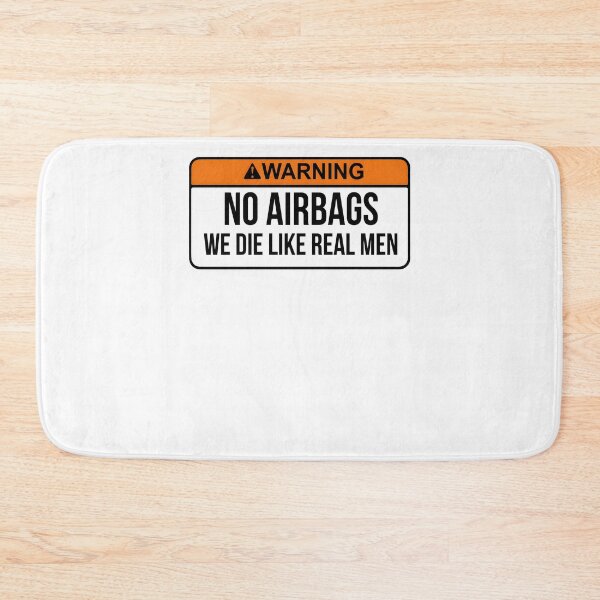 Item preview, No Airbags We Die Like Real Men Funny Saying designed and sold by 27Maydesign.