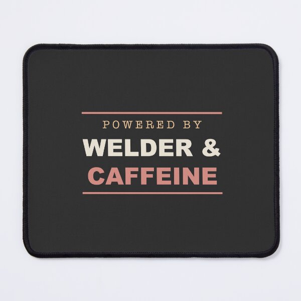 Item preview, Powered By Welder & Caffeine - Welder designed and sold by RetroThreadWorks.