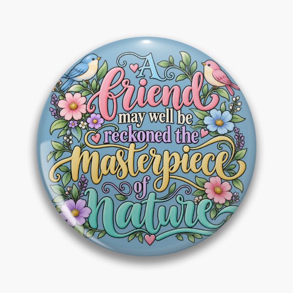 Item preview, A Friend, Nature’s Finest Work designed and sold by Quote Gallery.