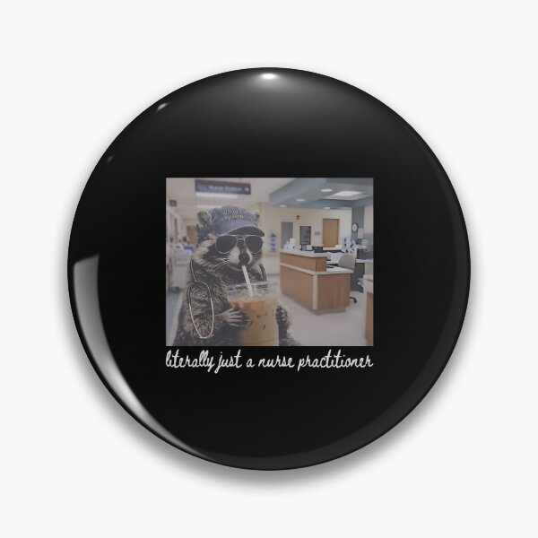 Item preview, Literally Just A Nurse Practitioner designed and sold by The-Mut3d-Ghost.