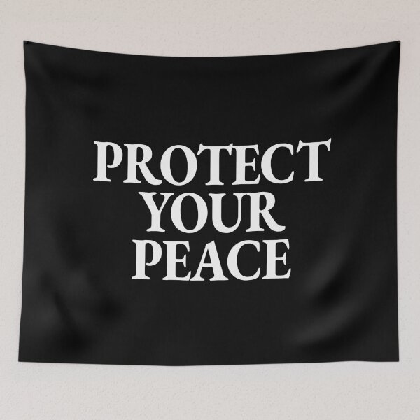 Item preview, Protect Your Peace designed and sold by ModdiesColors.