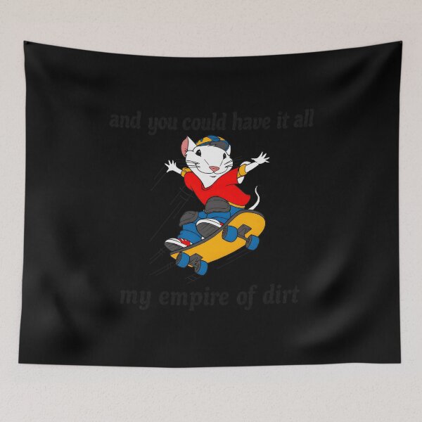 Item preview, Stuart Little Skater 'Empire of Dirt' Gothic Quote designed and sold by TudyEvansio.