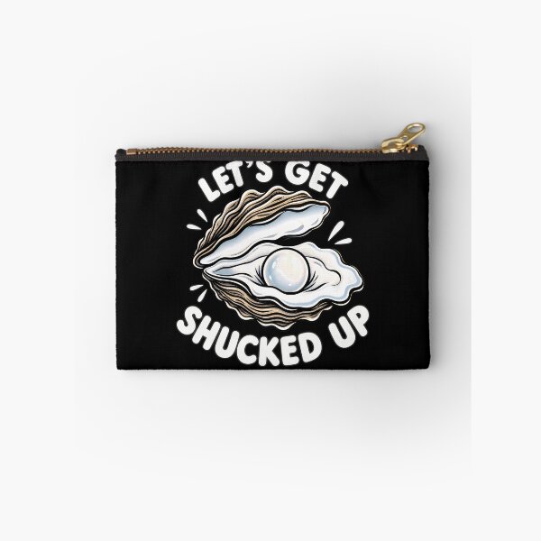 Item preview, Funny Oyster Let's Get Shucked Up designed and sold by Eddiepublic.
