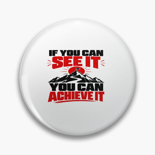 Item preview, If You Can See It, You Can Achieve It – Motivational Success Quote designed and sold by Lovestickerco.