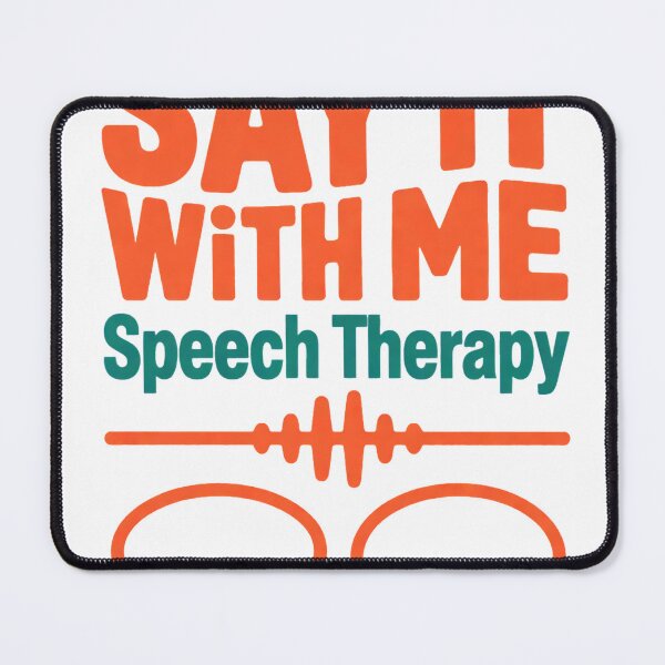 Item preview, Say It With Me Speech Therapy SLP Gift designed and sold by ys96.