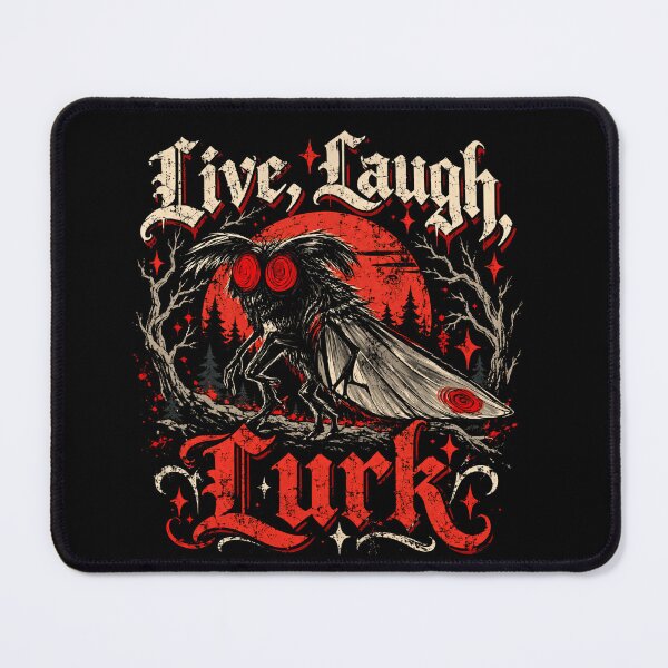 Item preview, Live, Laugh, Lurk Mothman Cryptid Urban Legend Paranormal Fan designed and sold by RetroMini2026.