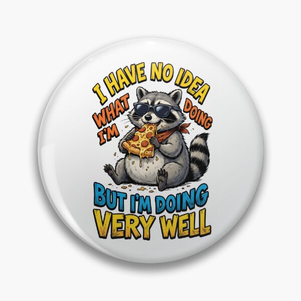 Item preview, No Idea What I'm Doing Design – Funny Raccoon Pizza Art designed and sold by Luminari Creations.